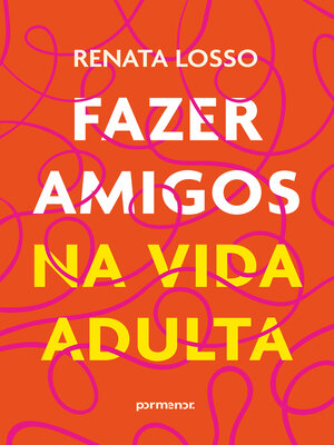 cover image of Fazer amigos na vida adulta
